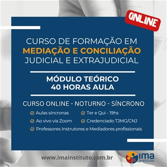 Curso de Formação em Mediação e Conciliação Judicial e Extrajudicial - Módulo Teórico